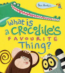 What is a Crocodiles Favourite Thing?