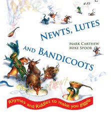 Newts, Lutes and Bandicoots: Rhymes and riddles to make you giggle