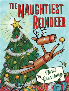 The Naughtiest Reindeer