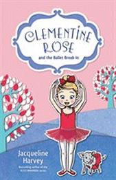 Clementine Rose and the Ballet Break In