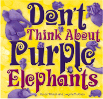 Don't Think about Purple Elephants