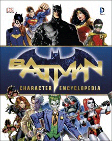 Batman: Character Encyclopedia