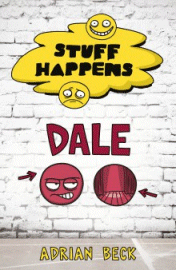 Stuff Happens: Dale