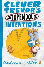 Clever Trevor's Stupendous Inventions