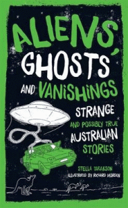 Aliens, Ghosts and Vanishings