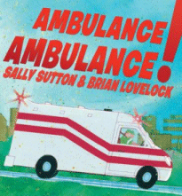 Ambulance Ambulance!