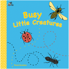 Busy Little Creatures