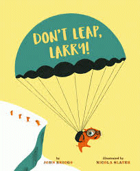 Don't Leap, Larry