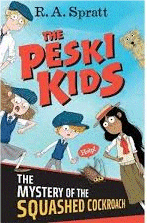 The Peski Kids 1, The Mystery of the Squashed Cockroach