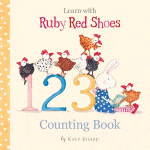 Learn with Ruby Red Shoes Counting Book