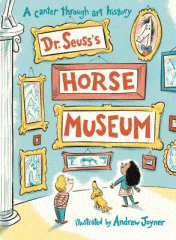 Dr Seuss's Horse Museum