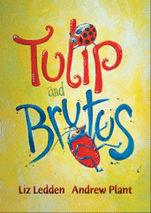 Tulip and Brutus