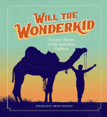 Will the Wonderkid: Treasure Hunter of the Australian Outback