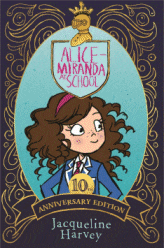 Alice-Miranda at School: 10th Anniversary Edition