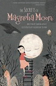 The Secrets of Magnolia Moon