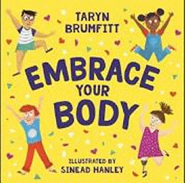Embrace Your Body
