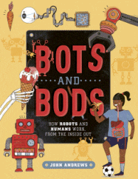 Bots and Bods