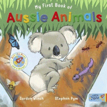My First Book of Aussie Animals