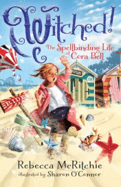 Witched: The Spellbinding Life of Cora Bell