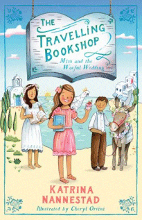 The Travelling Bookshop: Mim and the Woeful Wedding