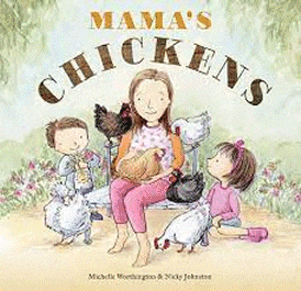 Mama’s Chickens