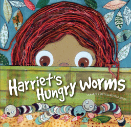 Harriet’s Hungry Worms